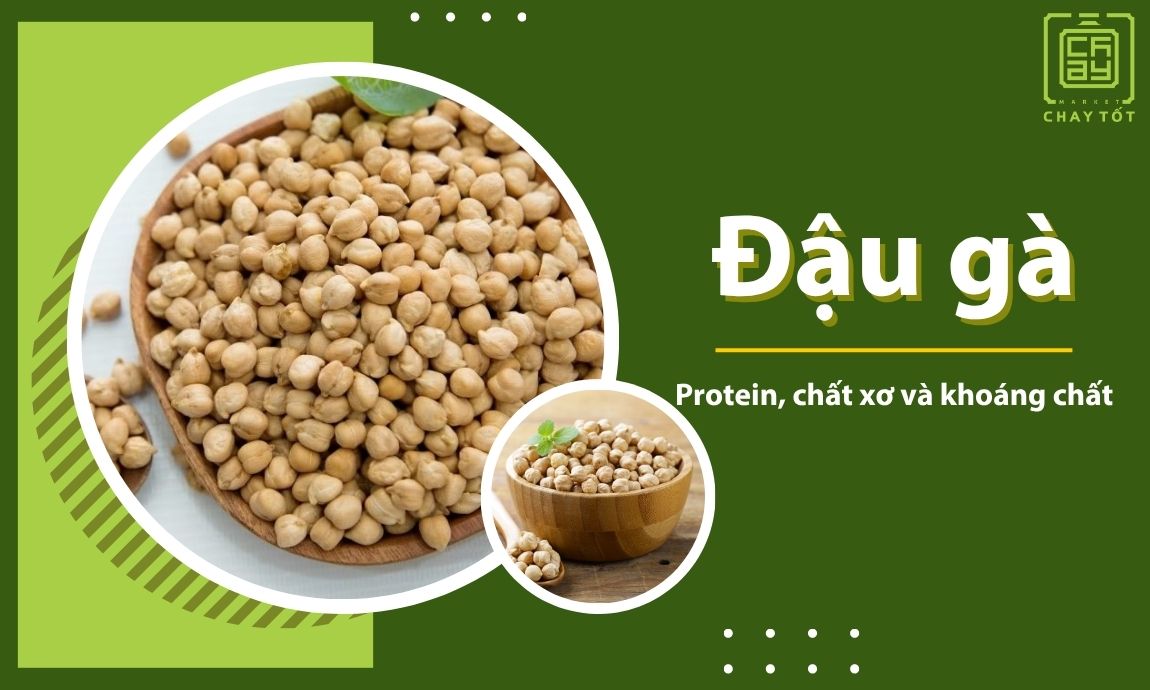 Đậu gà là một thực phẩm chay cung cấp nhiều dinh dưỡng