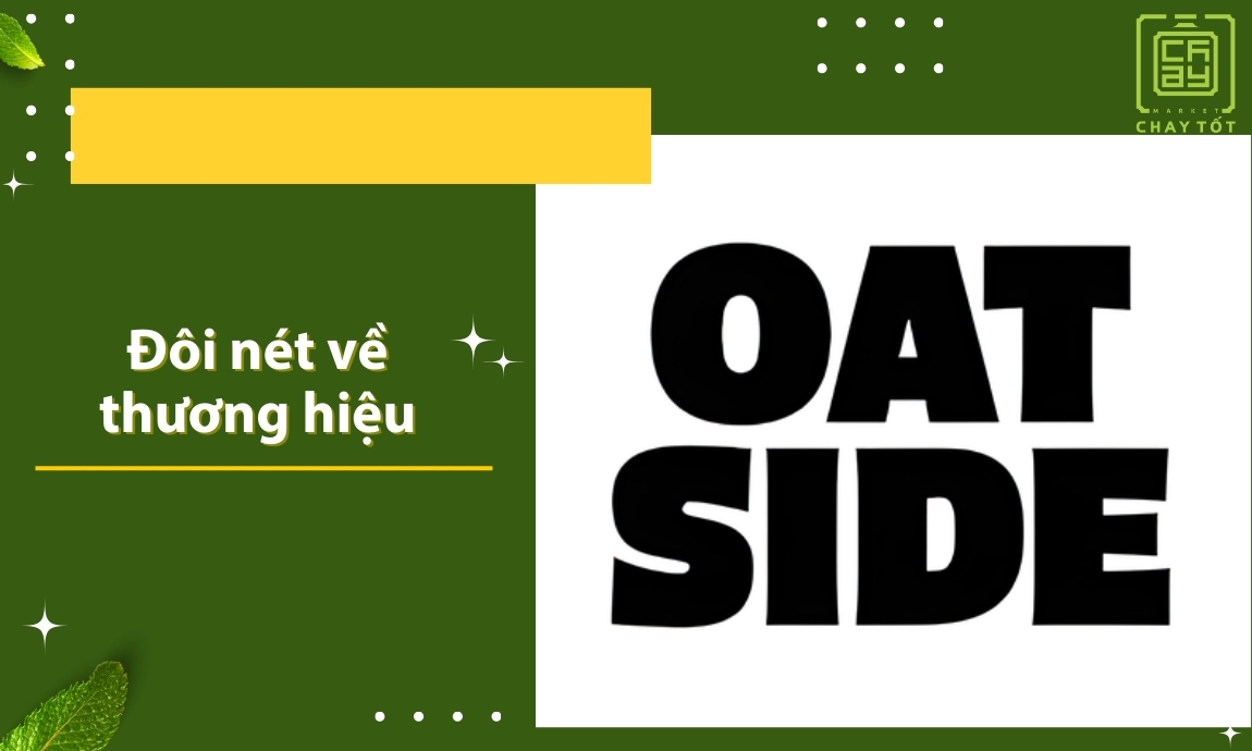 Đôi nét về thương hiệu Oatside