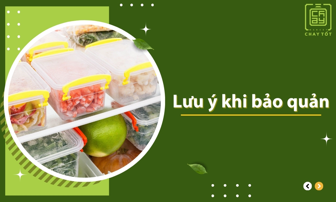 Lưu ý khi bảo quản