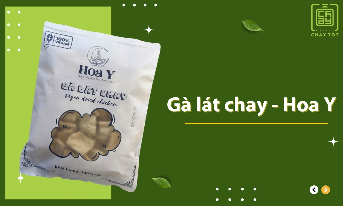 Gà lát chay - Hoa Y
