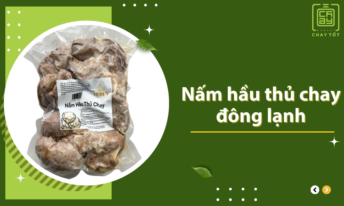 Nấm hầu thủ chay đông lạnh