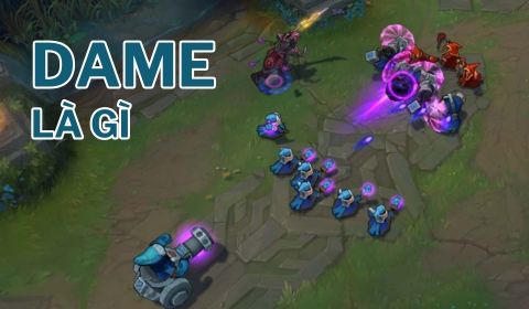 Dame trong game là gì? Phân loại dame, tính DPS và mẹo tối ưu sát thương hiệu quả