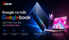 Google ra mắt laptop Googlebook cạnh tranh trực tiếp với MacBook Neo của Apple