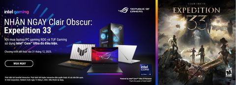 CTKM: Mua Laptop ASUS ROG Intel Core Ultra - Nhận Ngay Game Clair Obscur: Expedition 33