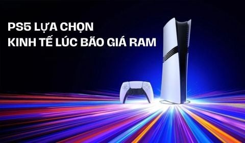 Bão giá RAM 2025: Vì sao PS5 là lựa chọn kinh tế nhất cho game thủ lúc này?
