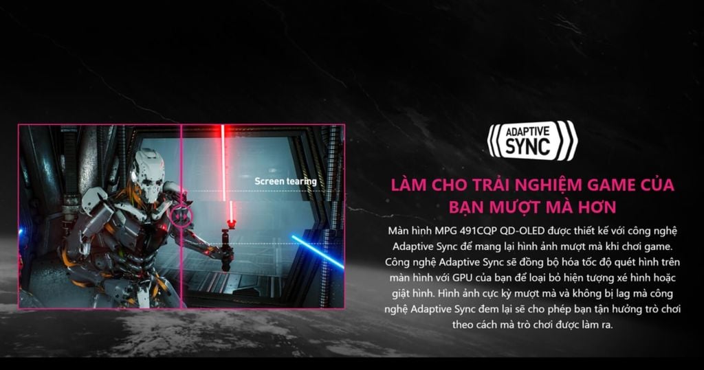 Công nghệ Adaptive Sync giúp màn hình hiển thị rõ nét khi chơi game