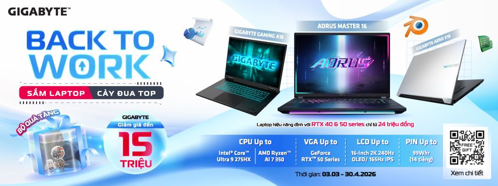 BACK TO WORK SẮM LAPTOP - CÀY ĐUA TOP