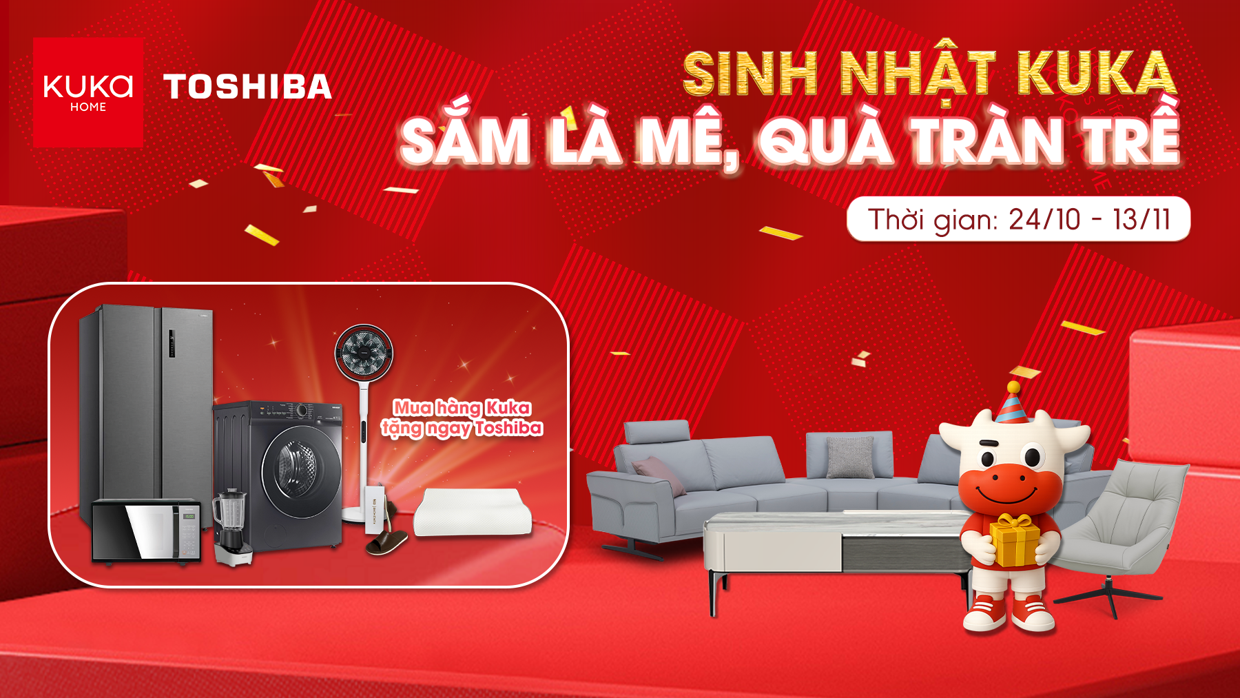 SINH NHẬT KUKA - SẮM LÀ MÊ, QUÀ TRÀN TRỀ: ƯU ĐÃI LÊN TỚI 20% CÙNG BỘ QUÀ TẶNG TRỊ GIÁ GẦN 20 TRIỆU ĐỒNG