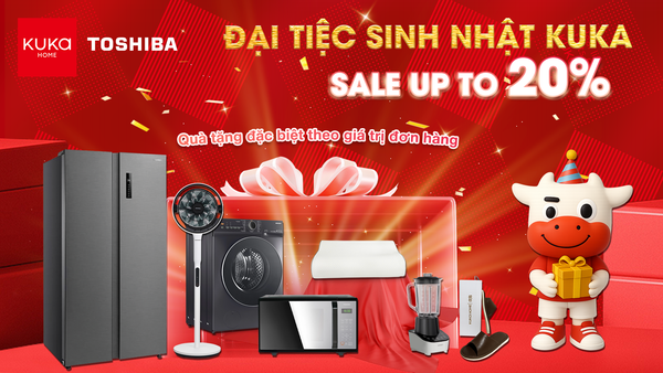 SINH NHẬT KUKA - BAO LA ƯU ĐÃI