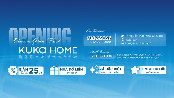 GRAND OPENING | KUKA HOME VINCOM GRAND PARK