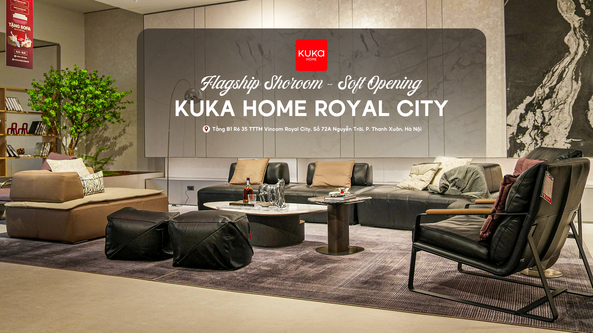 KUKA FLAGSHIP SHOWROOM ROYAL CITY | CHÍNH THỨC MỞ BÁN