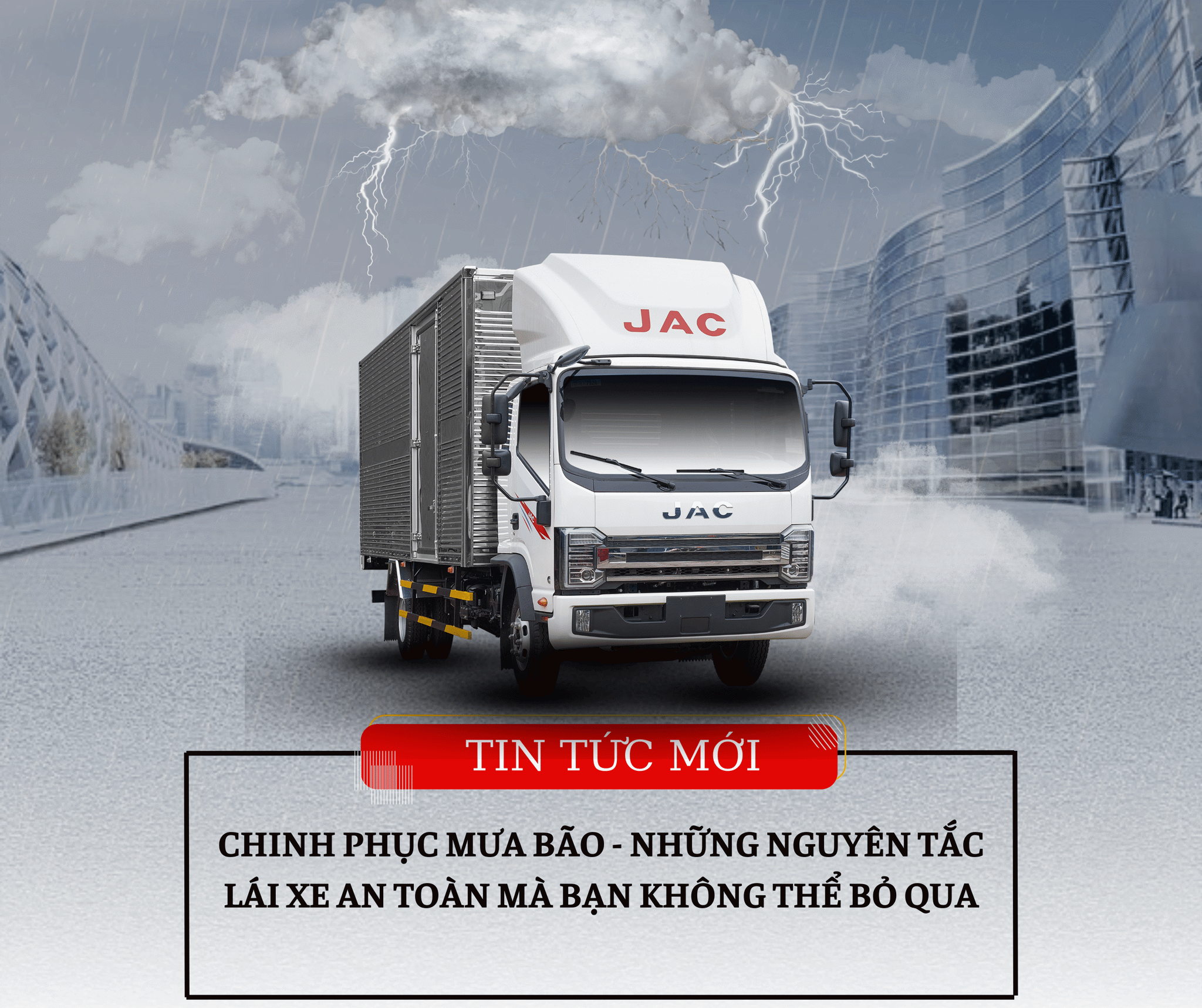 CHINH PHỤC MƯA BÃO - NHỮNG NGUYÊN TẮC LÁI XE AN TOÀN MÀ BẠN KHÔNG THỂ BỎ QUA