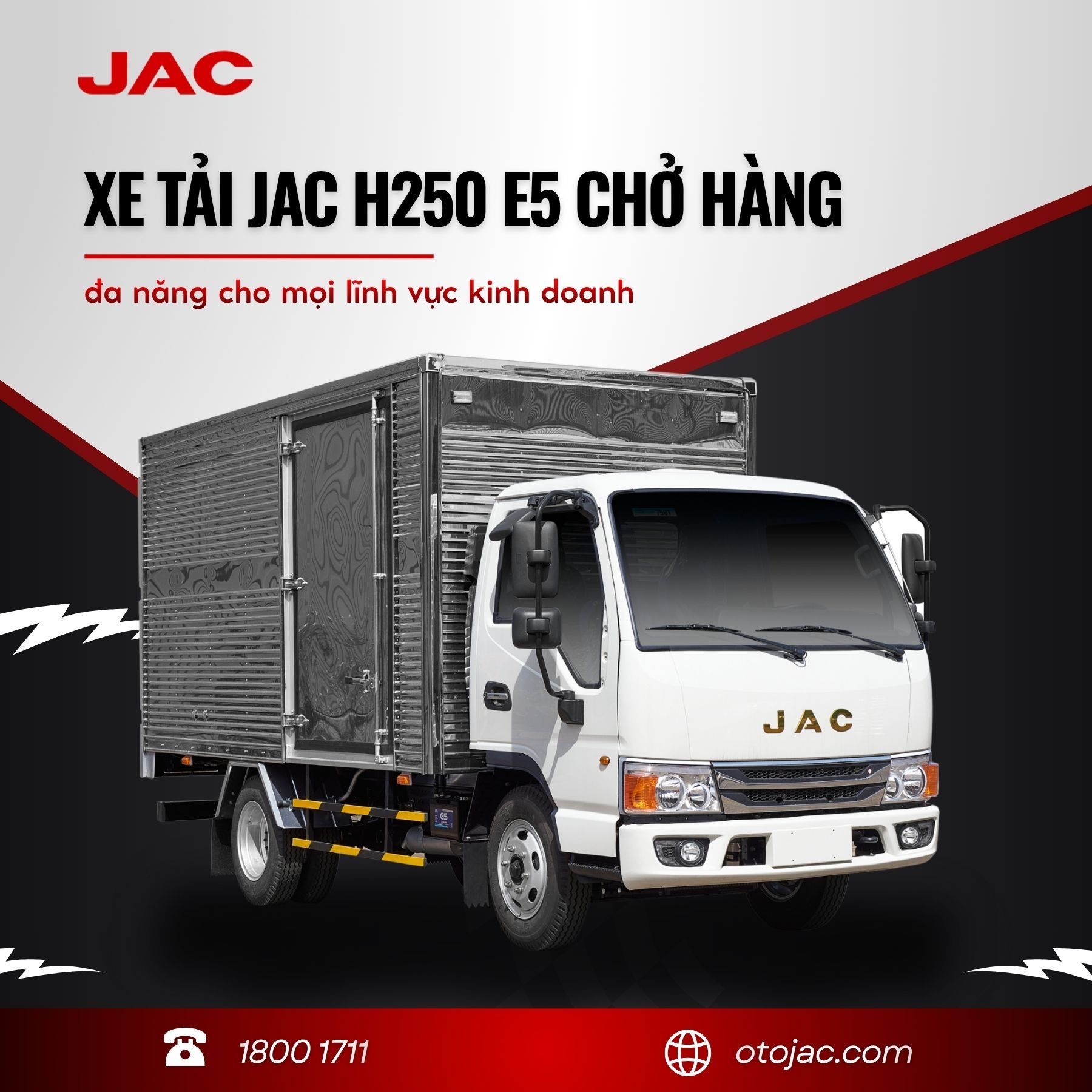 Xe tải JAC H250 E5 chở hàng đa năng cho mọi lĩnh vực kinh doanh