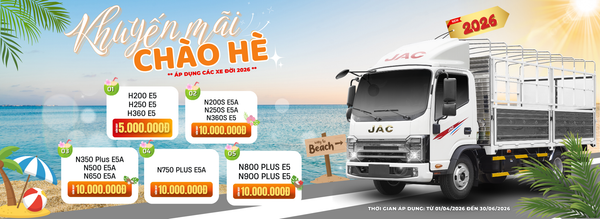 JAC - KHUYẾN MÃI CHÀO HÈ 2026
