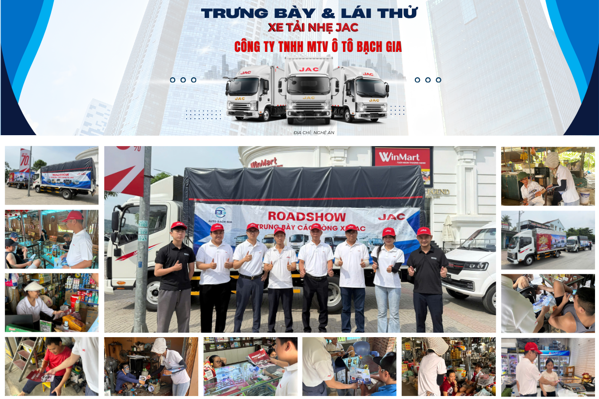 Roadshow JAC Việt Nam tại Ô tô Bạch Gia Nghệ An – Hành trình kết nối cùng khách hàng
