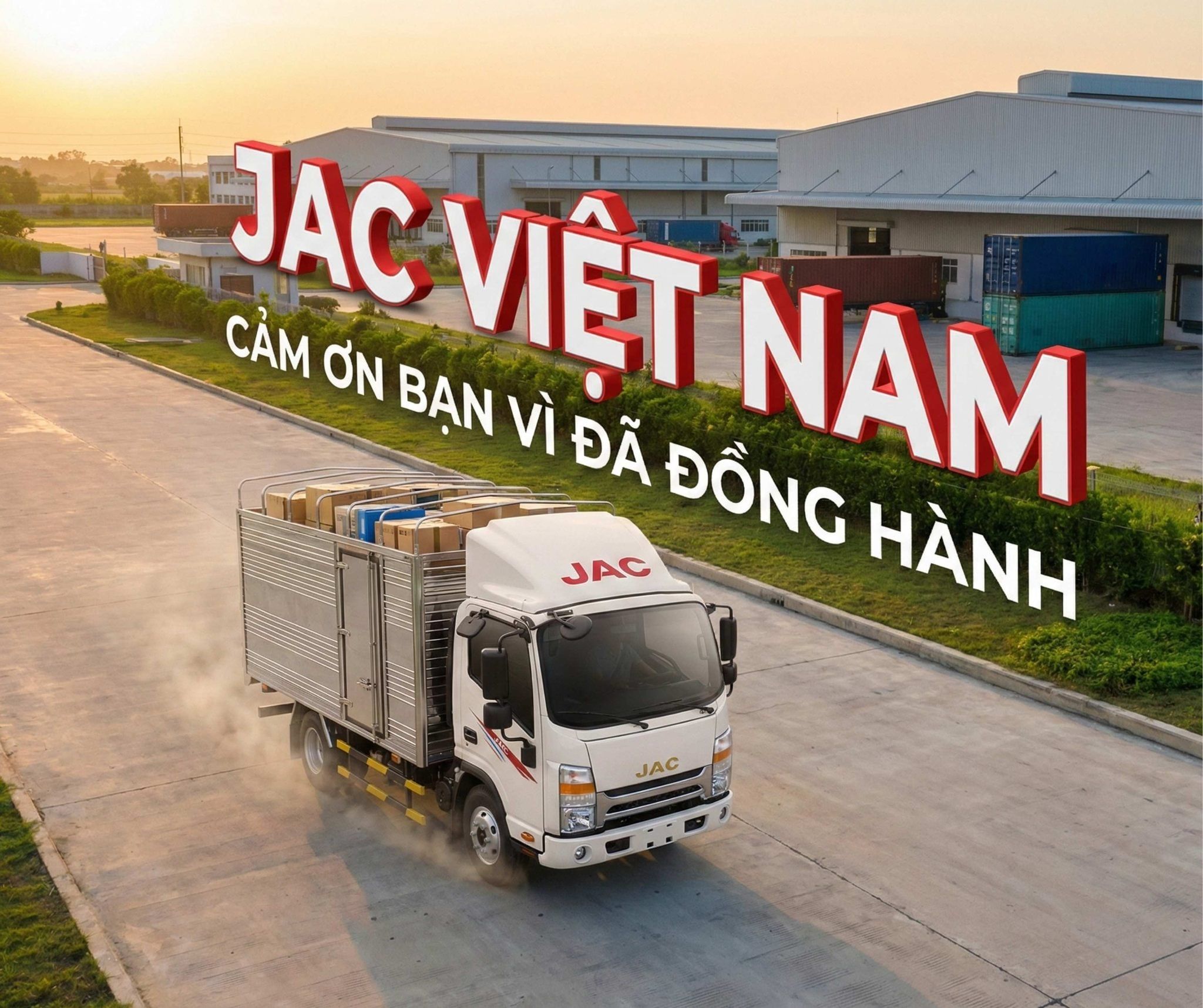 JAC VIỆT NAM – CẢM ƠN BẠN VÌ ĐÃ ĐỒNG HÀNH
