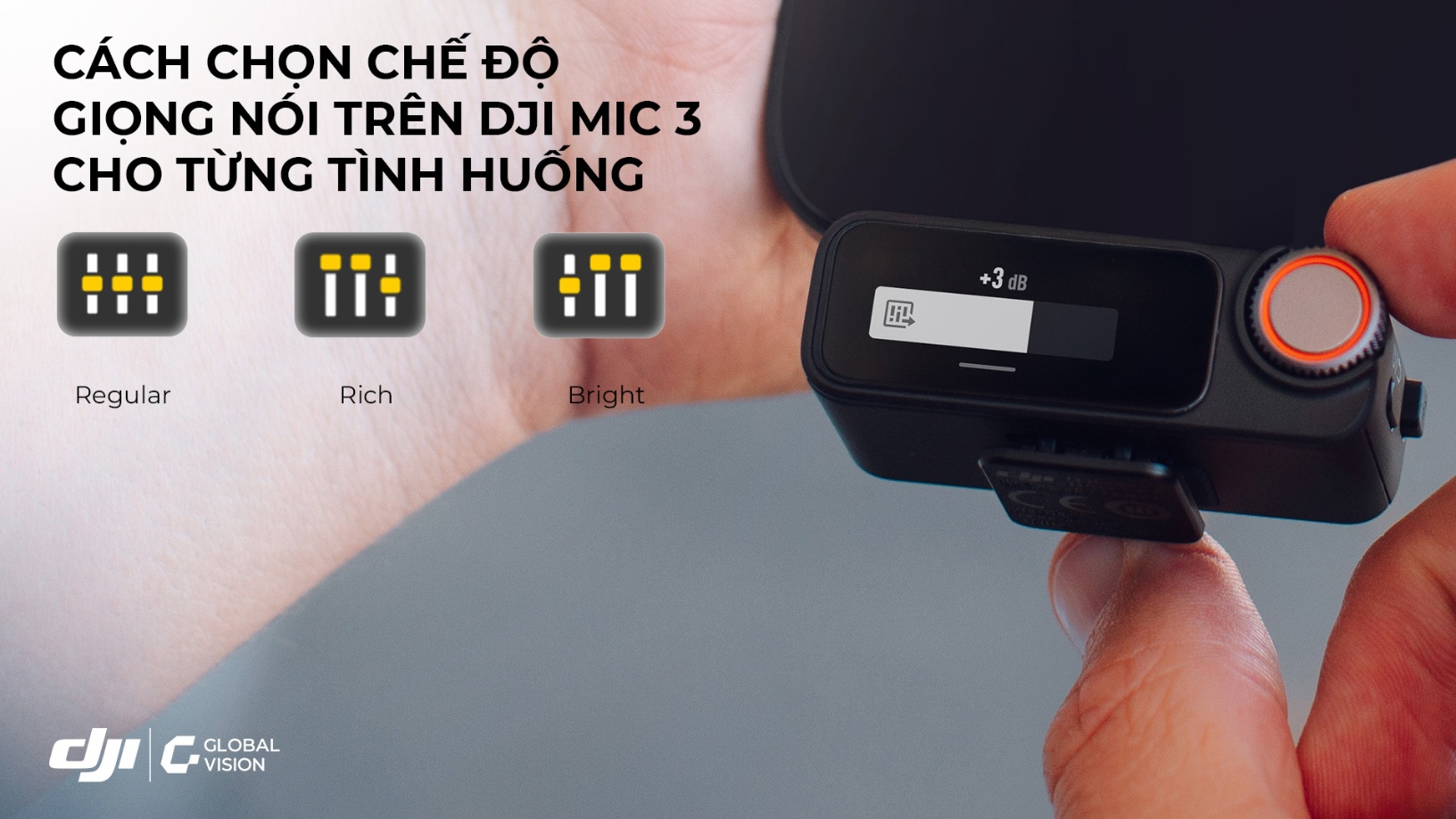 Cách chọn chế độ giọng nói trên DJI Mic 3 cho từng tình huống