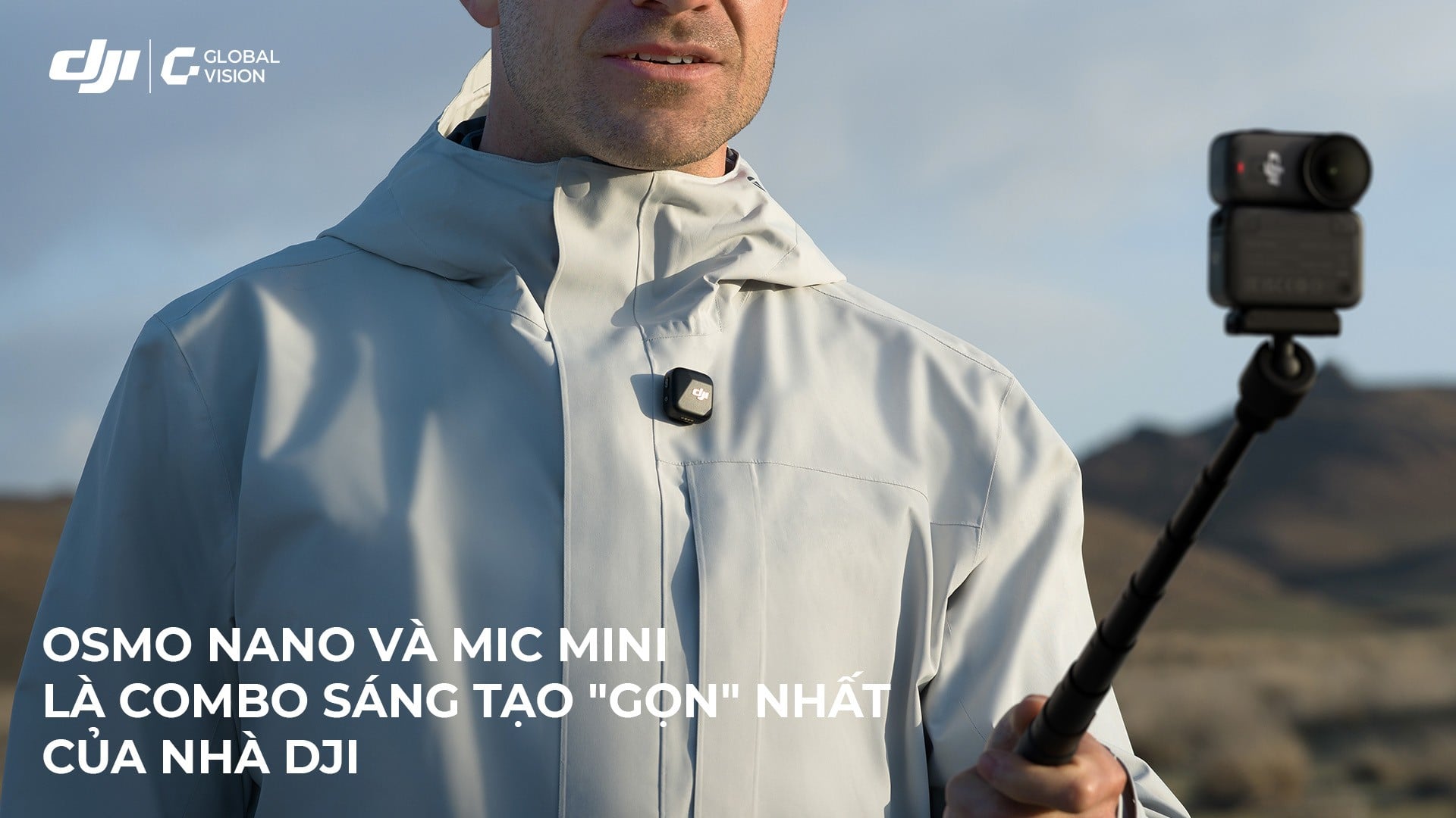 Osmo Nano và Mic Mini là combo sáng tạo 