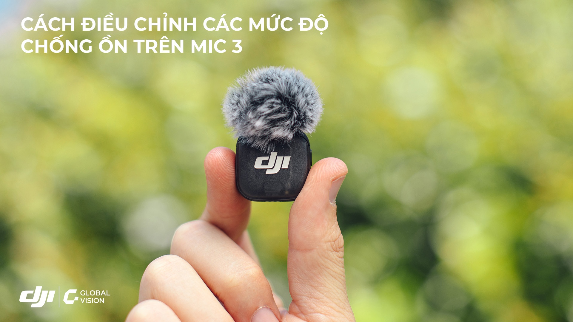 Cách điều chỉnh các mức độ chống ồn trên Mic 3
