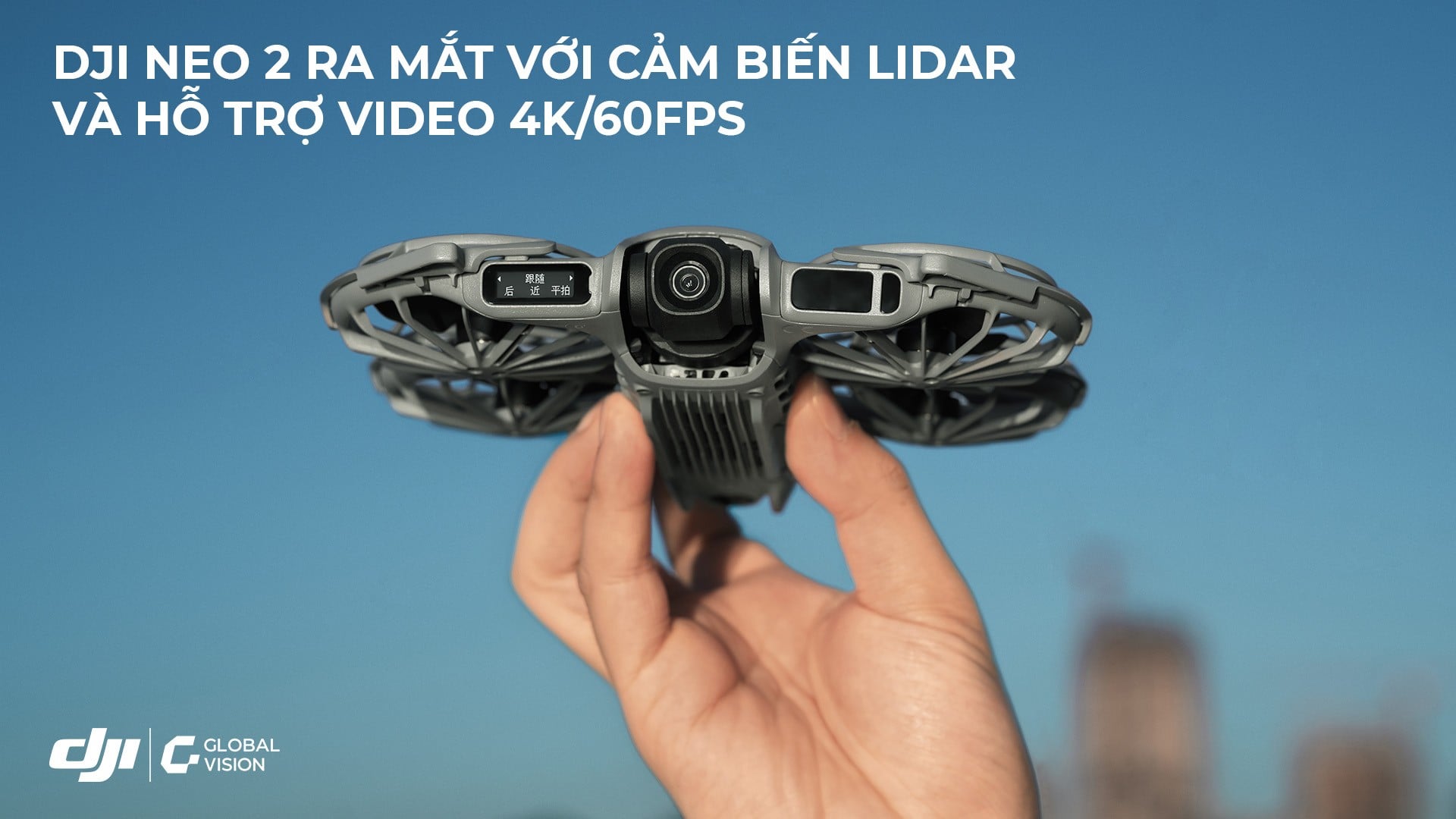 DJI Neo 2 ra mắt với cảm biến LiDAR và hỗ trợ video 4K/60fps