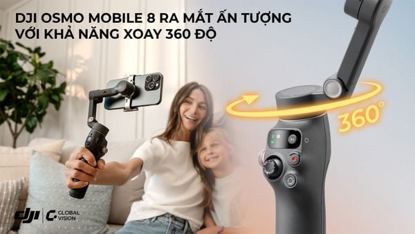 DJI Osmo Mobile 8 ra mắt ấn tượng với khả năng xoay 360 độ