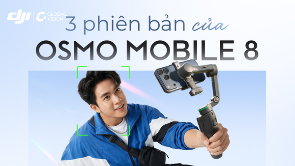 Giá DJI Osmo Mobile 8P bao nhiêu? Có đáng để đầu tư cho công việc làm phim chuyên nghiệp bằng điện thoại?