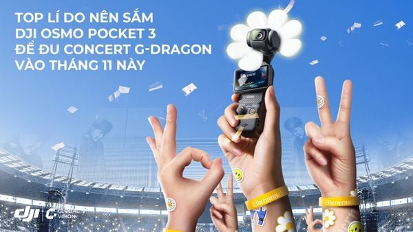 Top lí do nên sắm DJI Osmo Pocket 3 để đu concert G-Dragon vào tháng 11 này