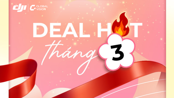 Tháng 3 rạng rỡ - Phái đẹp chớp Deal hết cỡ: Osmo Action giảm đến hơn 2 triệu