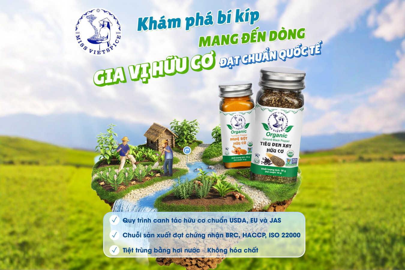 Bí kíp tạo nên Gia vị hữu cơ đạt chuẩn quốc tế Miss Vietspice