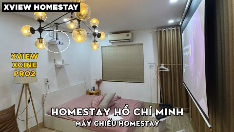 LẮP ĐẶT XVIEW XCINE4 PRO2 THAY THẾ MÁY CHIẾU CŨ CHO HOMESTAY HỒ CHÍ MINH