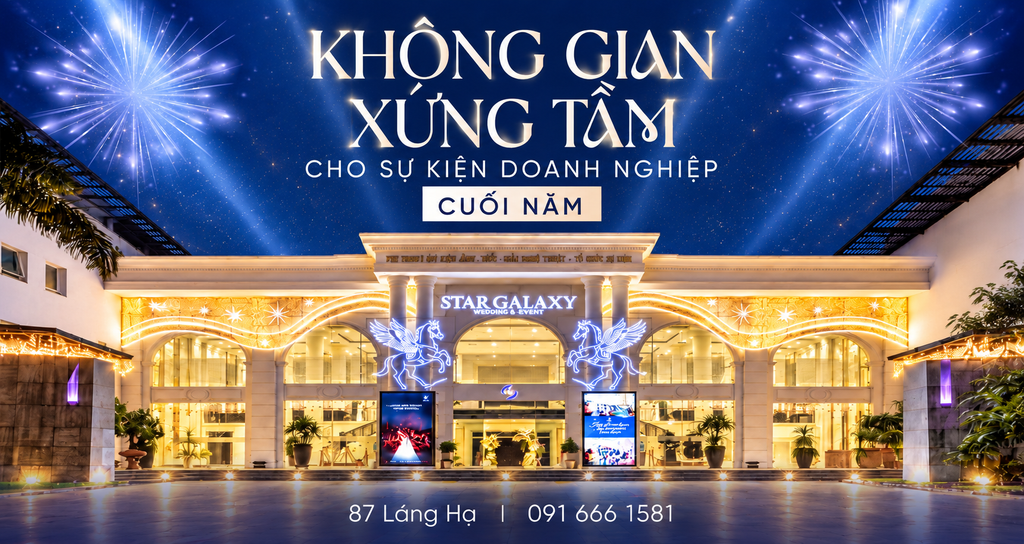 Star Galaxy – Không gian tổ chức sự kiện doanh nghiệp cuối năm tại Hà Nội