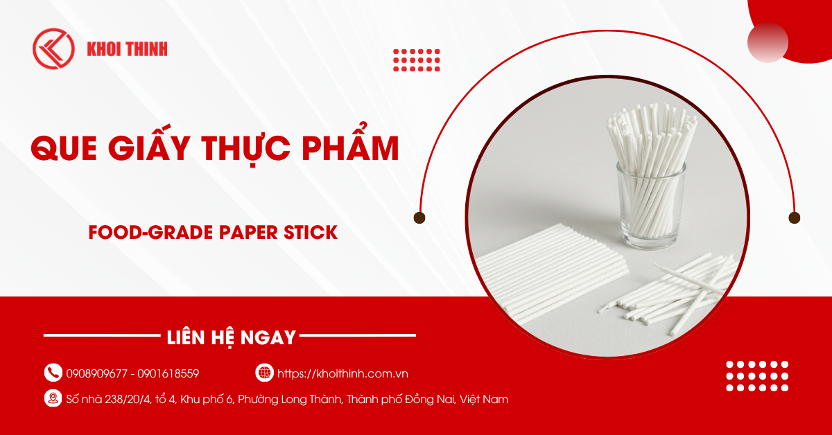Que giấy thực phẩm là gì? Đặc điểm và ứng dụng phổ biến hiện nay