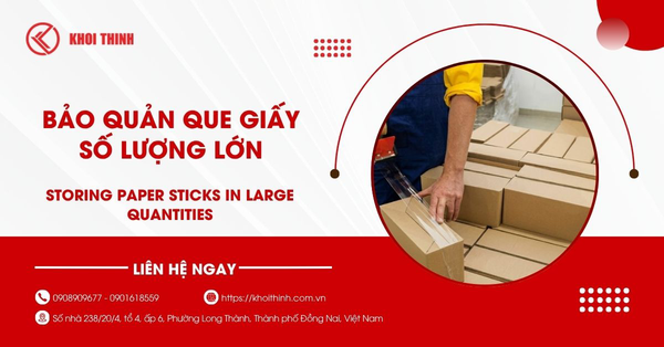 Cách bảo quản que giấy số lượng lớn đảm bảo chất lượng lâu dài