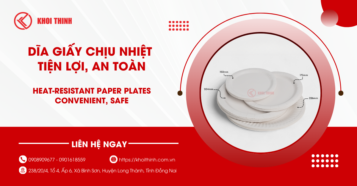 Dĩa giấy chịu nhiệt tiện lợi, an toàn và thân thiện môi trường