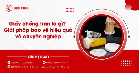 Giấy chống tràn là gì? Giải pháp bảo vệ hiệu quả và chuyên nghiệp