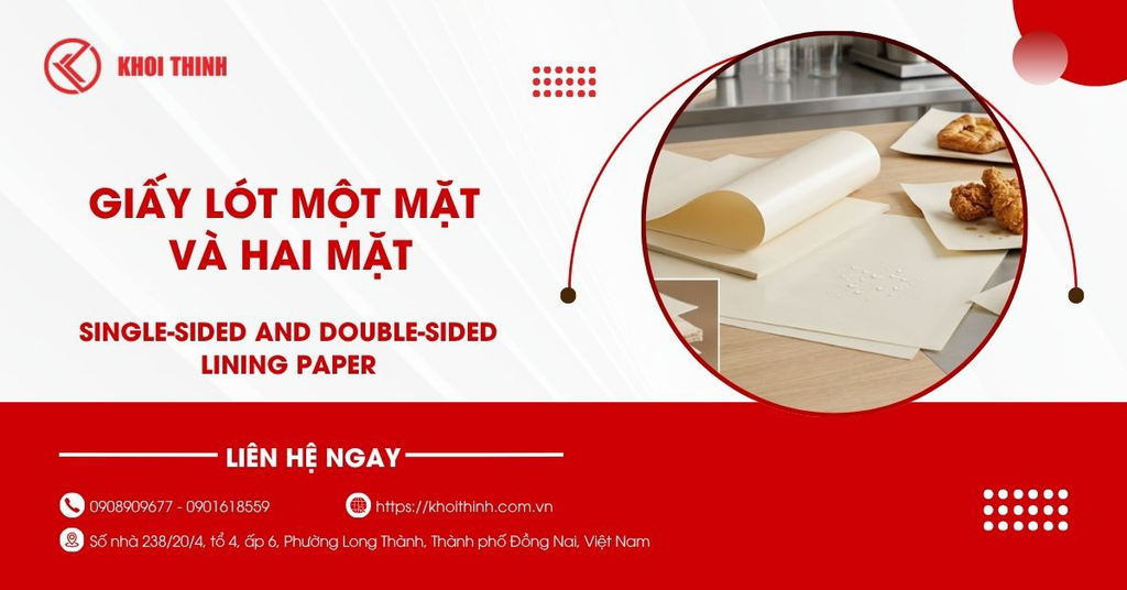 Giấy lót một mặt và hai mặt khác nhau thế nào? Nên chọn loại nào?