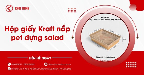 Hộp giấy Kraft nắp pet đựng salad: Giải pháp đóng gói chuẩn FnB