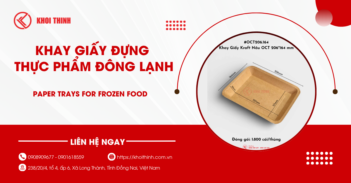 Chi tiết về khay giấy đựng thực phẩm đông lạnh thay thế khay xốp