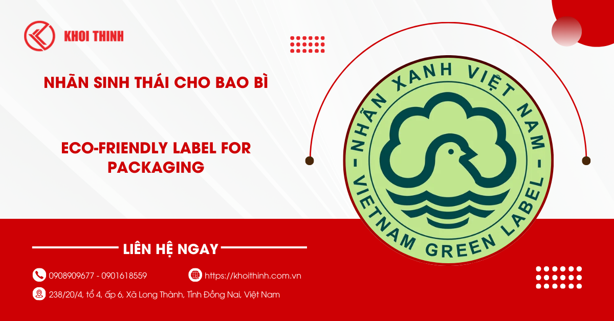 Nhãn sinh thái cho bao bì: Tiêu chí, lợi ích và hướng dẫn đầy đủ