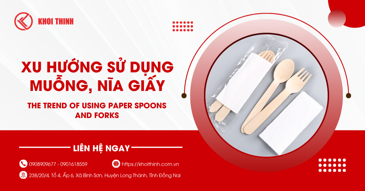 Xu hướng sử dụng muỗng, nĩa giấy trong ngành F&B năm nay