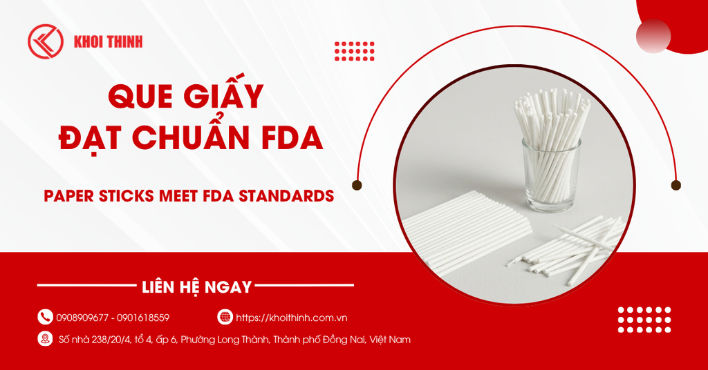 Que giấy đạt chuẩn FDA là gì? Tiêu chuẩn và cách nhận biết sản phẩm an toàn