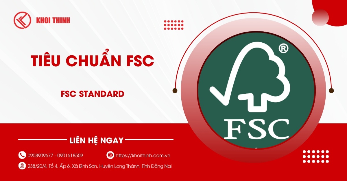Tiêu chuẩn FSC là gì? Tấm vé vàng đưa sản phẩm Việt ra thế giới