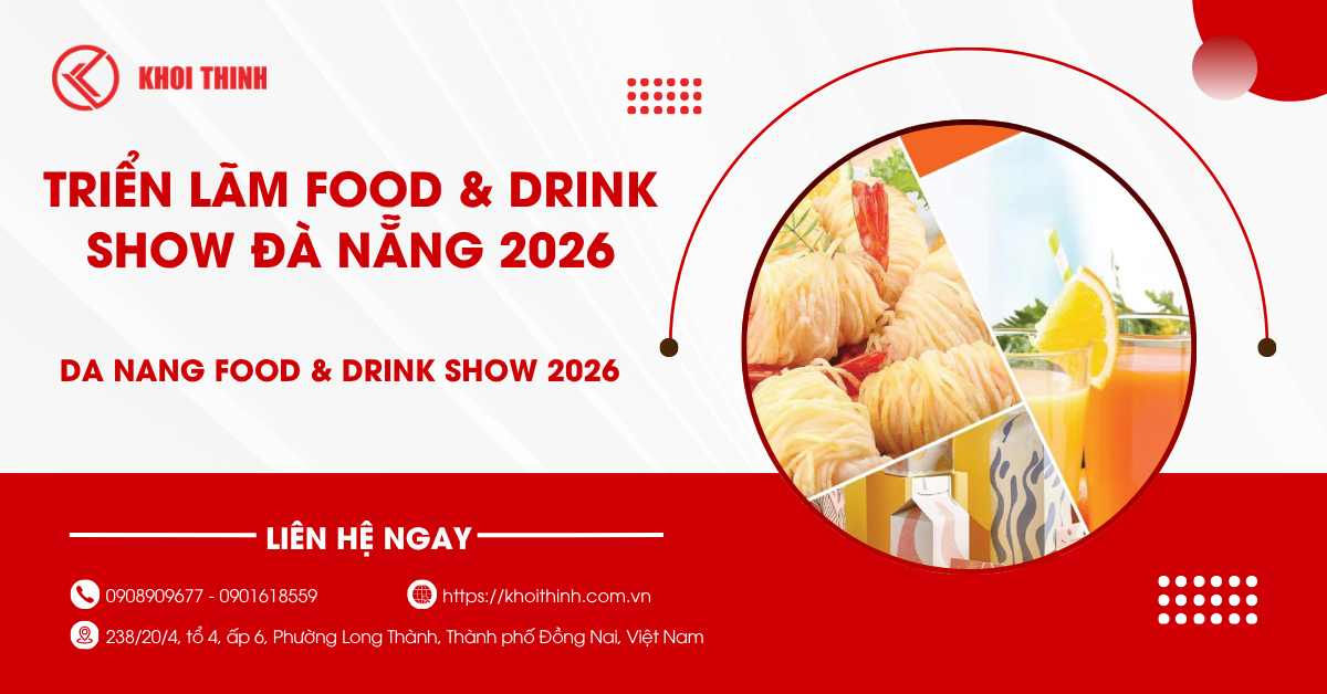 Triển lãm Food & Drink Show Đà Nẵng 2026: Sự kiện F&B lớn nhất miền Trung không thể bỏ lỡ