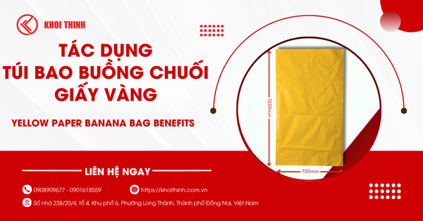 Túi bao buồng chuối giấy vàng có tác dụng gì với nhà vườn?