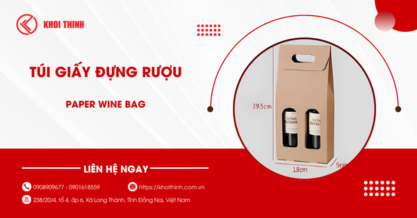 Túi giấy đựng rượu: Giải pháp bao bì sang trọng cho sản phẩm cao cấp
