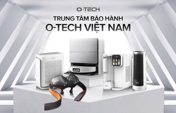 O-Tech Việt Nam bảo hành thế nào? Điều kiện và quy trình xử lý