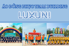 Áo đồng phục teambuilding Luxuni - Chất lượng, thời thượng, hội nhóm tin dùng