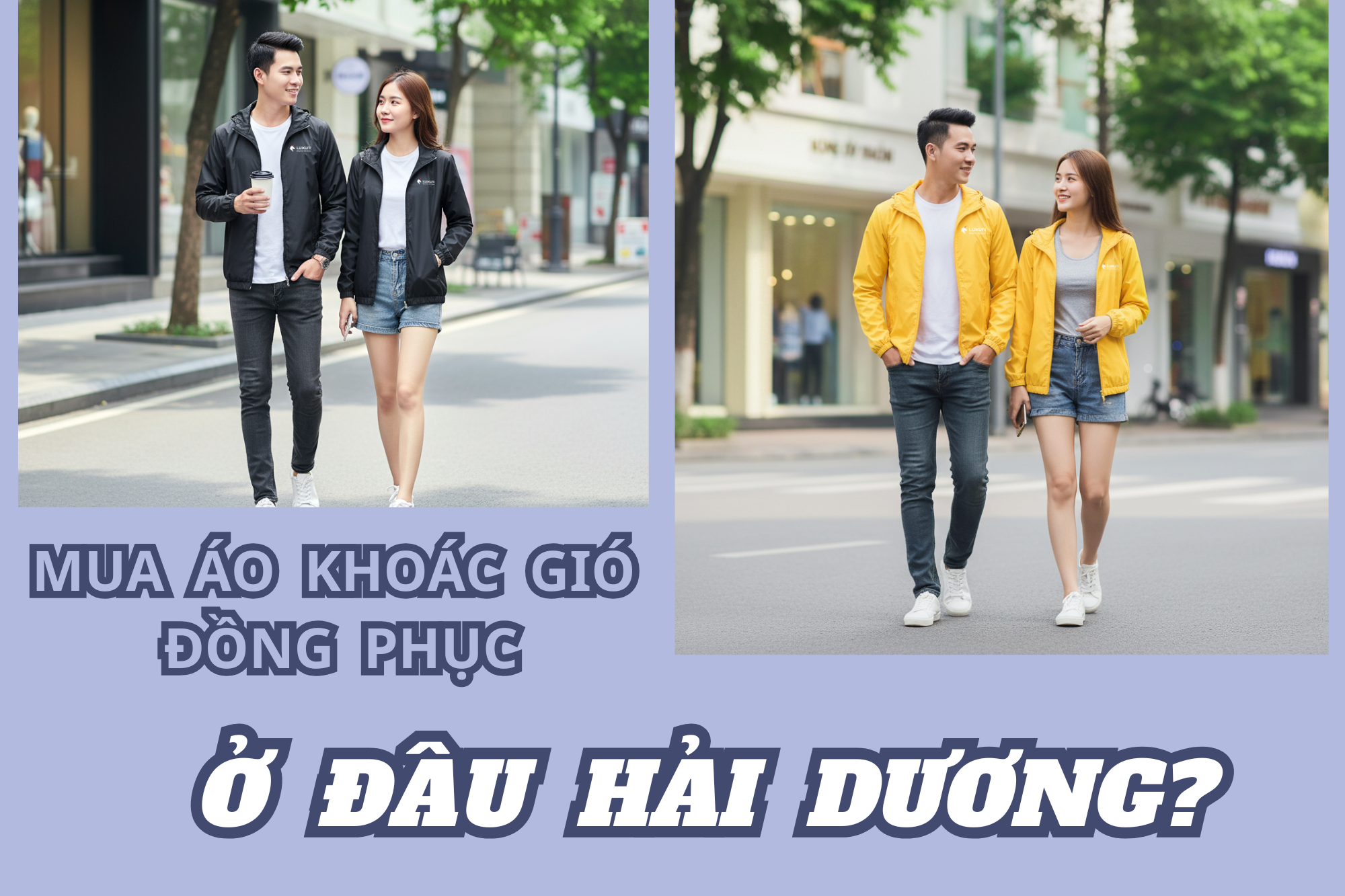 Mua áo khoác gió đồng phục ở đâu Hải Dương? Top1 địa chỉ uy tín, giá tốt năm 2025