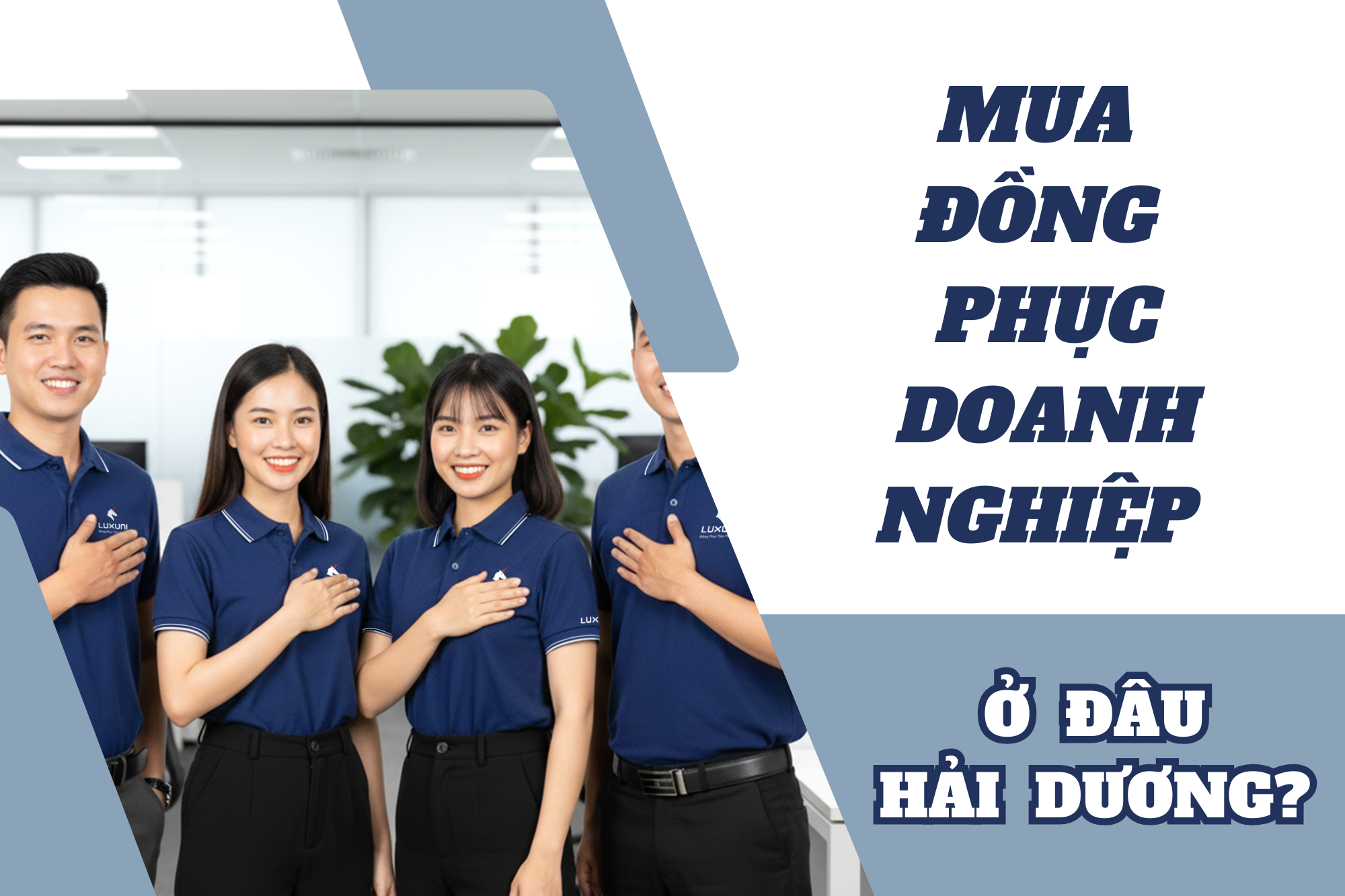 Mua áo đồng phục doanh nghiệp chất lượng, chính hãng ở đâu Hải Dương?