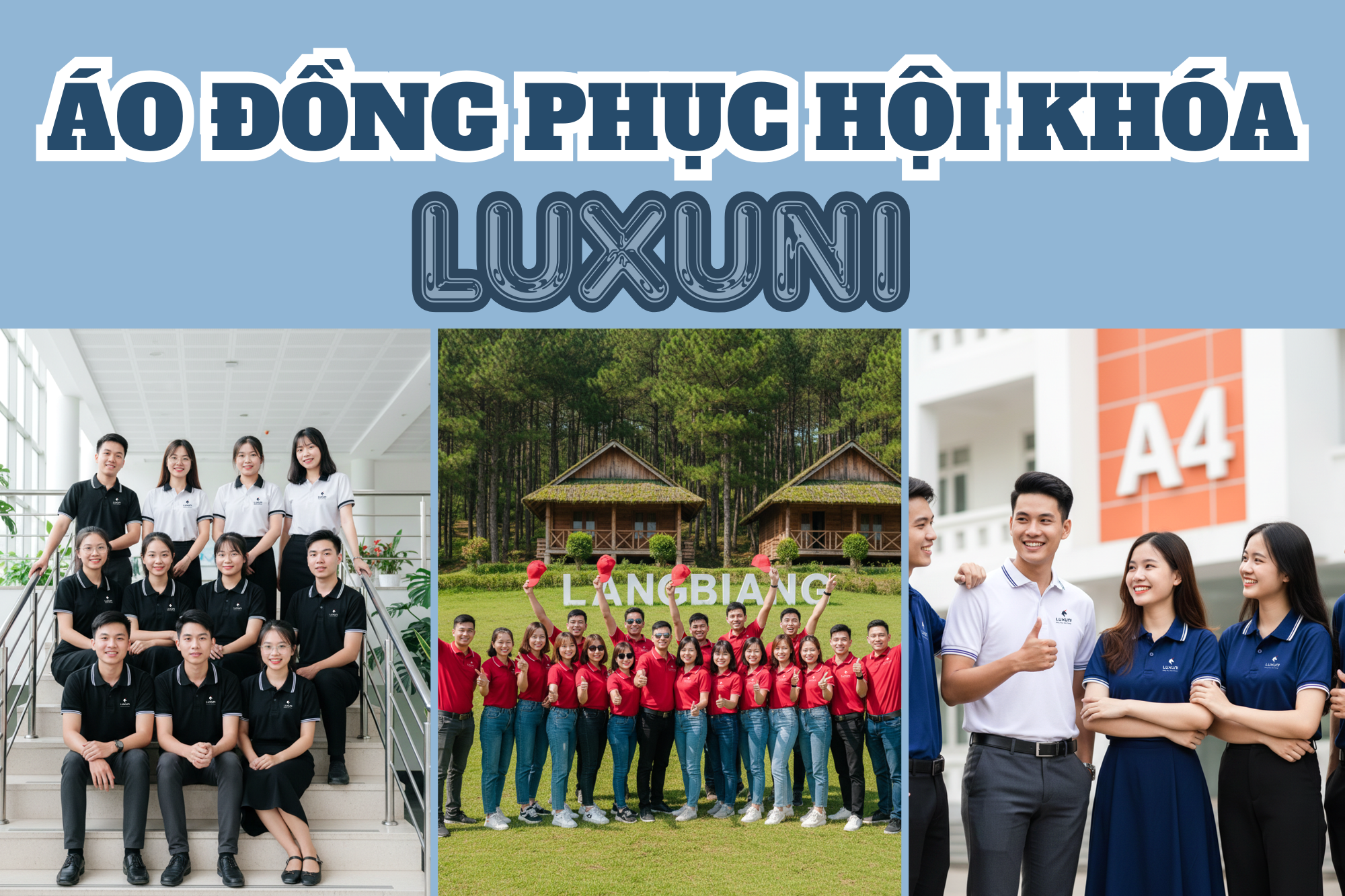 Áo đồng phục lớp Luxuni - Đồng bộ, phong cách, cá tính